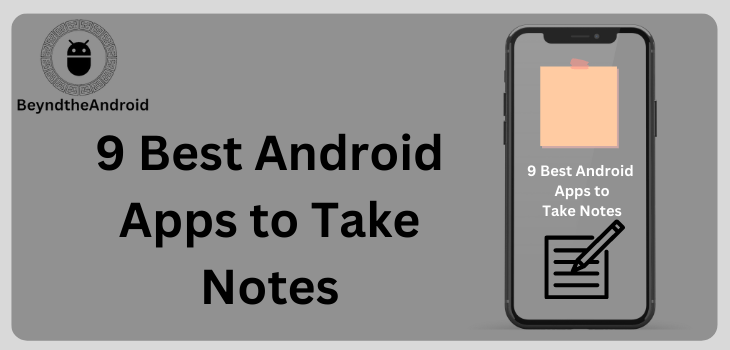 9 Best Android Apps to Take Notes